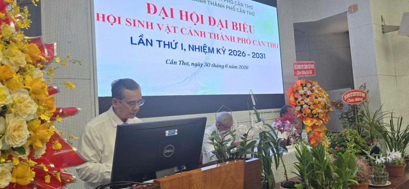 Đại hội đại biểu Hội Sinh vật cảnh TP Cần Thơ lần thứ I – Dấu mốc mở đầu nhiệm kỳ phát triển mới Đại hội đại biểu Hội Sinh vật cảnh TP Cần Thơ lần thứ I – Dấu mốc mở đầu nhiệm kỳ phát triển mới